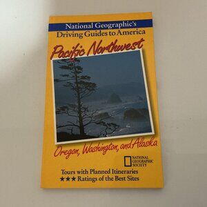 NATIONAL GEOGRAPHIC'S Driving Guides to America PACIFIC NORTHWEST-New